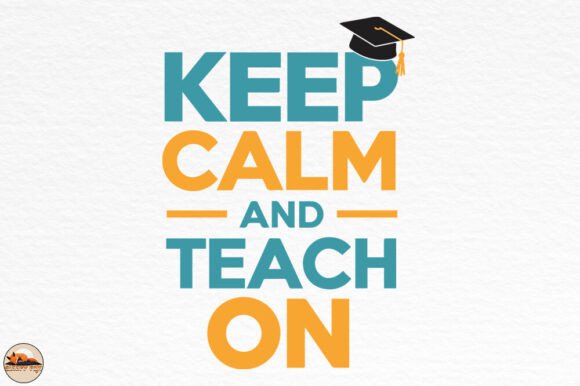 Keep Calm and Teach On: A Sublimation Design Review