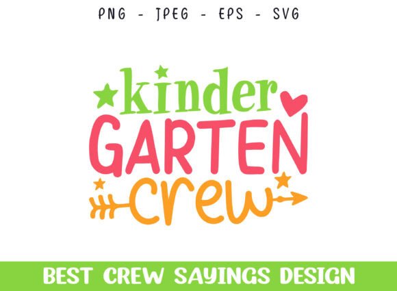 Kindergarten Crew Saying Designs: A Stitch Test