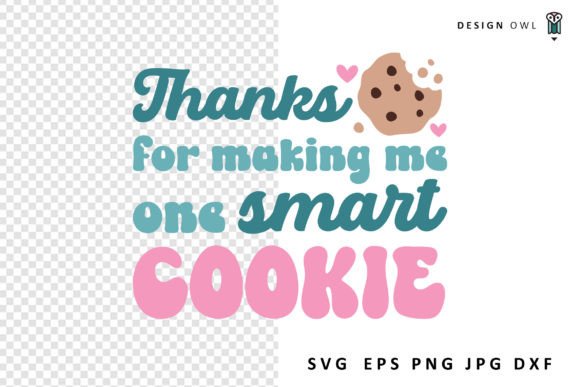 One Smart Cookie Teacher Gift SVG Review
