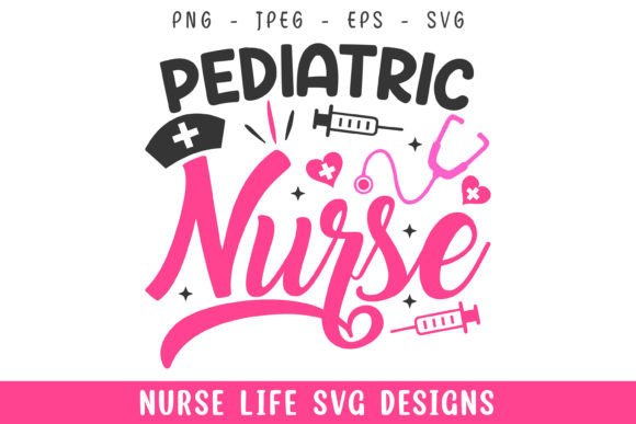 Pediatric Nurse Life Designs Svg Review