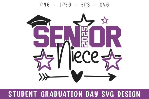 Senior 2025 Niece Graduation Day SVG Review